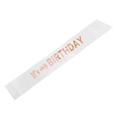 Satin sash "ItÂ´s my BIRTHDAY" white, 79cm